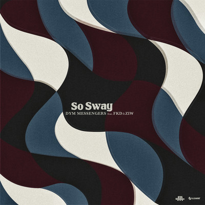 So Sway (feat. FKD & ZIW) Front Cover