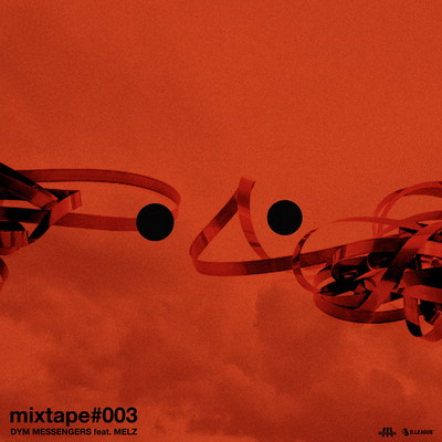 mixtape #003 (feat. MELZ) Front Cover