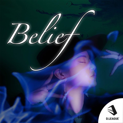Belief (feat. Ryo'LEFTY'Miyata & JILLE) Front Cover