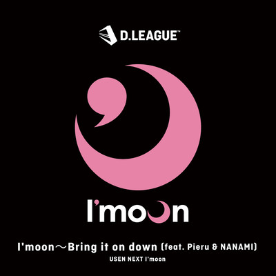 I'moon~Bring it on down (feat. Pieru & NANAMI) Front Cover