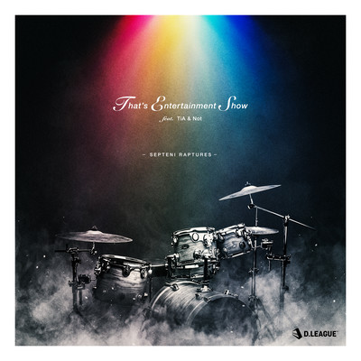 That's Entertainment Show (feat. TiA & Not)のジャケット写真