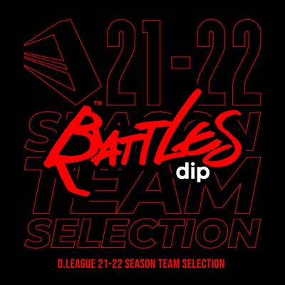 D.LEAGUE 21 -22 SEASON - TEAM SELECTIONのジャケット写真