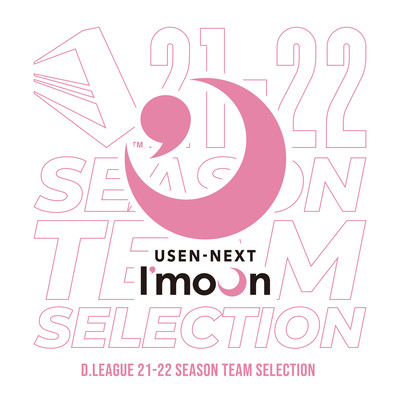 D.LEAGUE 21 -22 SEASON - TEAM SELECTION Front Cover