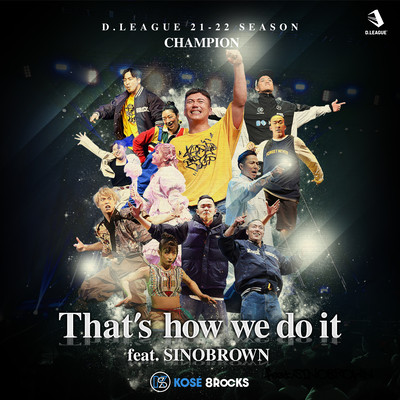 That's how we do it (feat. SINOBROWN)のジャケット写真