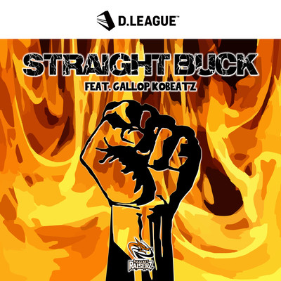 STRAIGHT BUCK (feat. GALLOP KOBeatz)のジャケット写真