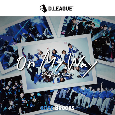 On My Way (D.LEAGUE Remix) Front Cover