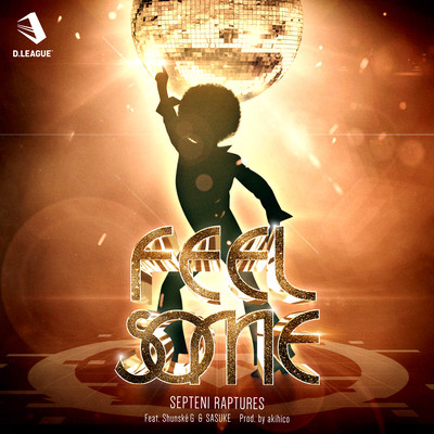 FEEL SOME (feat. Shunské G & SASUKE) Front Cover