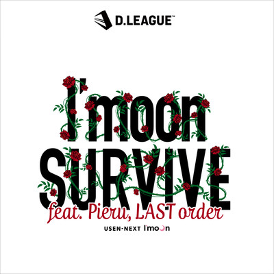 I'moon~SURVIVE (feat. Pieru & LASTorder) Front Cover