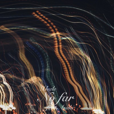 No far (feat. Asahi) Front Cover