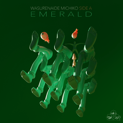 Don't Forget Michiko Side A EMERALD Front Cover