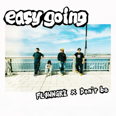 easygoing (feat. Don't be, igarashi, MNB Naked & Dawg Ma Era) Front Cover