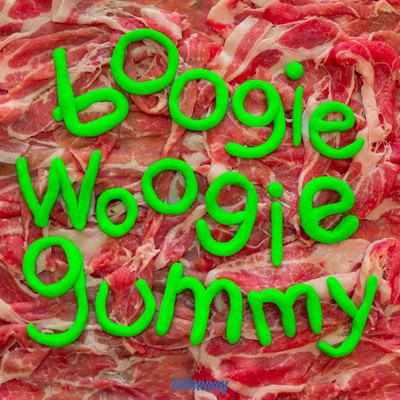 boogie-woogie-gummy Front Cover