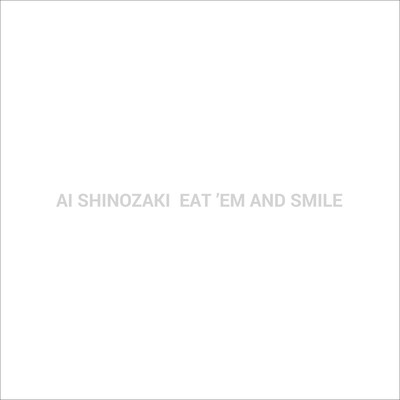 EAT 'EM AND SMILE Front Cover