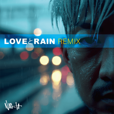 LOVE&RAIN (Remix) Front Cover