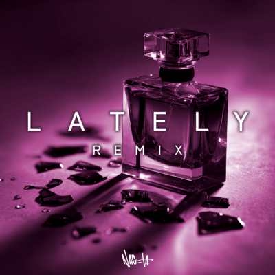 LATELY (Remix) Front Cover