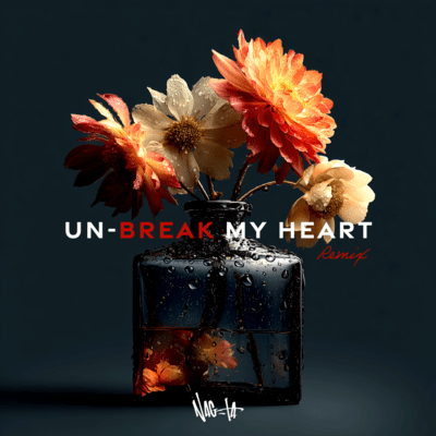 Un-Break My Heart (Remix) Front Cover