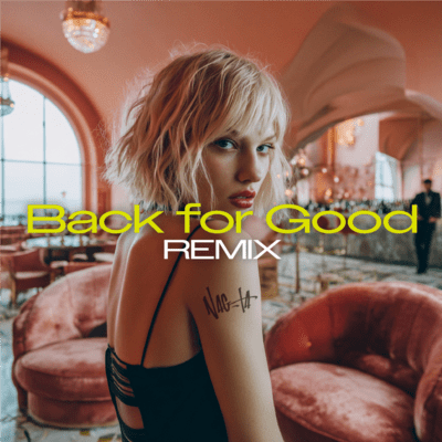 Back for Good (Remix) Front Cover