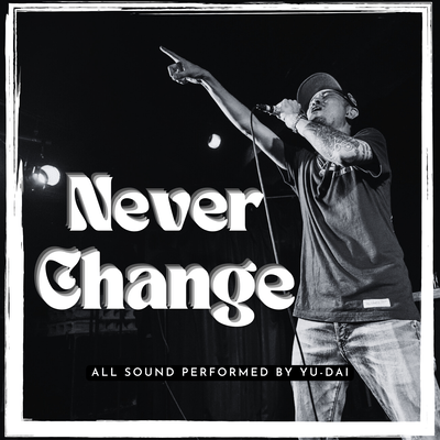 Never Changeのジャケット写真