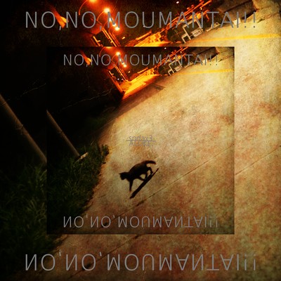 NO, NO, MOUMANTAI!! Front Cover