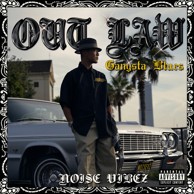OUT LAW ~Gangsta Blues~ Front Cover