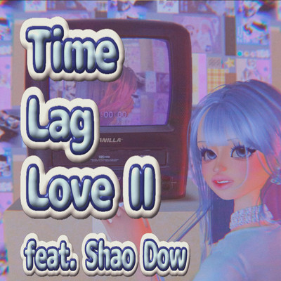 Time Lag Love II (feat. Shao Dow) Front Cover