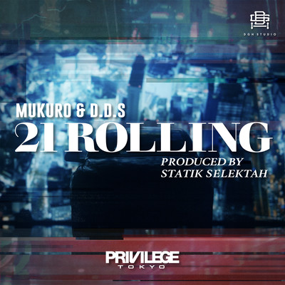 21 ROLLING (feat. MuKuRo & D.D.S THE SUKE) Front Cover