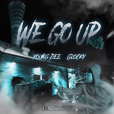 We Go Up (feat. Glocky) Front Cover