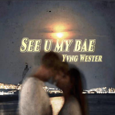 See u my bae Front Cover