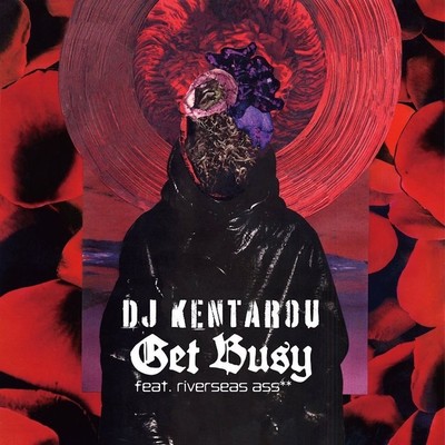 Get Busy (feat. riverseas ass**) Front Cover