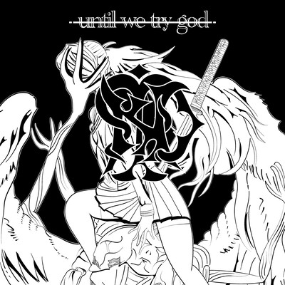 until we try god Front Cover