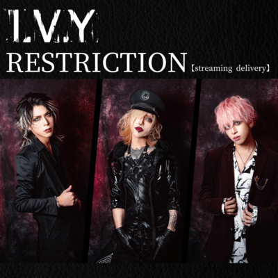 RESTRICTION streaming deliveryのジャケット写真