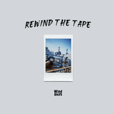 Rewind The Tape Front Cover