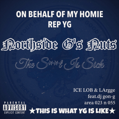 Northside G's Nuts (feat. DJ GON-G) Front Cover