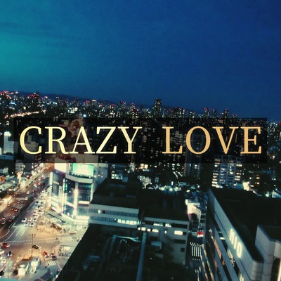 CRAZY LOVEのジャケット写真