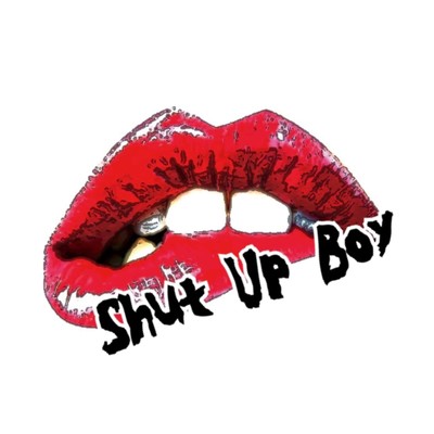Shut Up Boy Front Cover