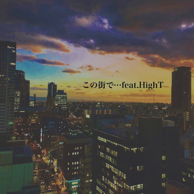 In this city (feat. HighT) Front Cover