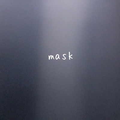 maskのジャケット写真