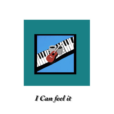 I can feel itのジャケット写真