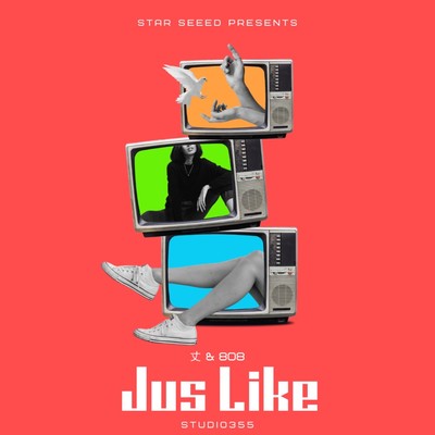 Jus Like (feat. 丈 & 808)のジャケット写真