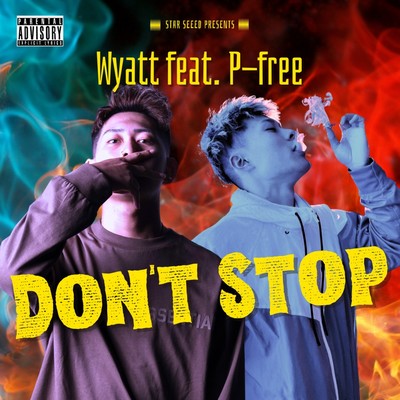 Don't Stop (feat. P-free) Front Cover