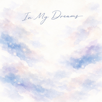 In My Dreamsのジャケット写真