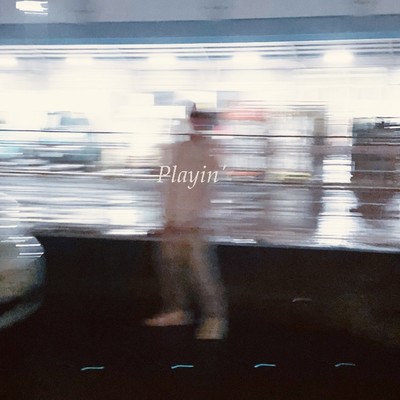 Playin' Front Cover