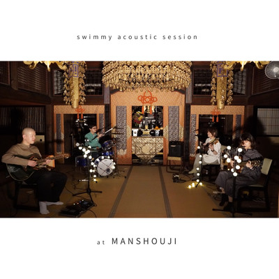 swimmy acoustic session at MANSHOUJIのジャケット写真