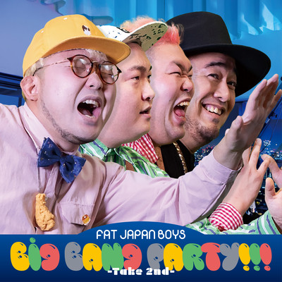 BIG BANG PARTY ! ! ! -Take 2nd- Front Cover