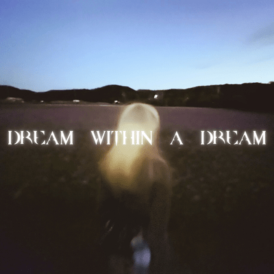 Dream within a dreamのジャケット写真