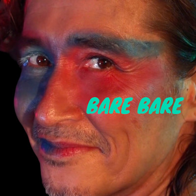 BARE BAREのジャケット写真