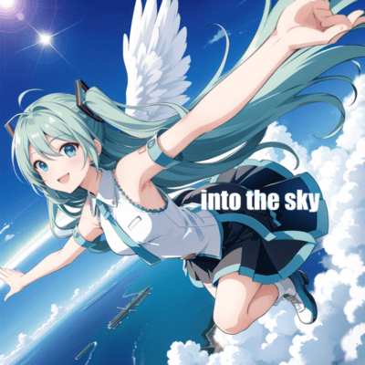 into the sky (feat. HATSUNE MIKU) Front Cover