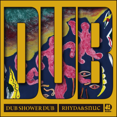 DUB SHOWER DUB Front Cover