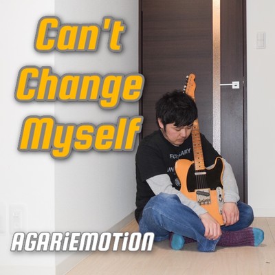 Can't Change Myselfのジャケット写真