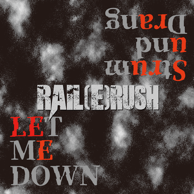 LET ME DOWN / Strum und Drang Front Cover